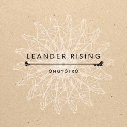 Leander Rising : Öngyötrő